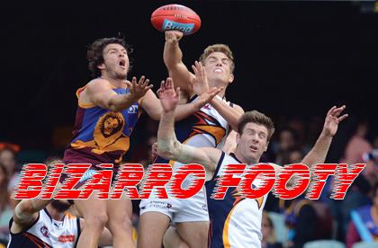 AFL Bizarro Footy Matrix AFL Bizarro Footy Matrix