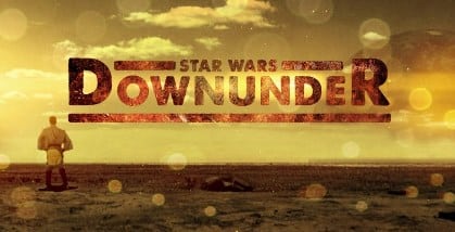 Star Wars Downunder - Fan film Australia